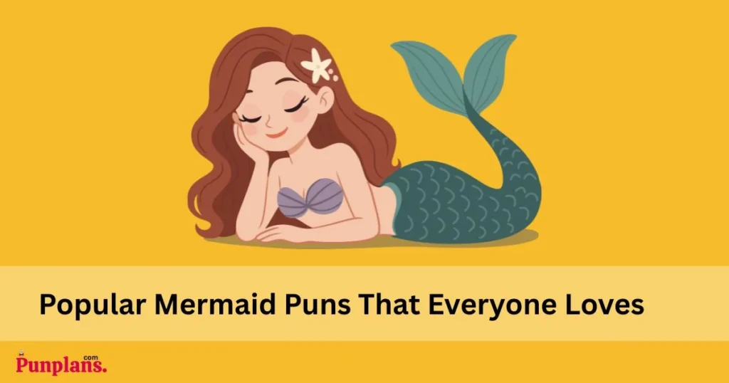 Popular Mermaid Puns That Everyone Loves