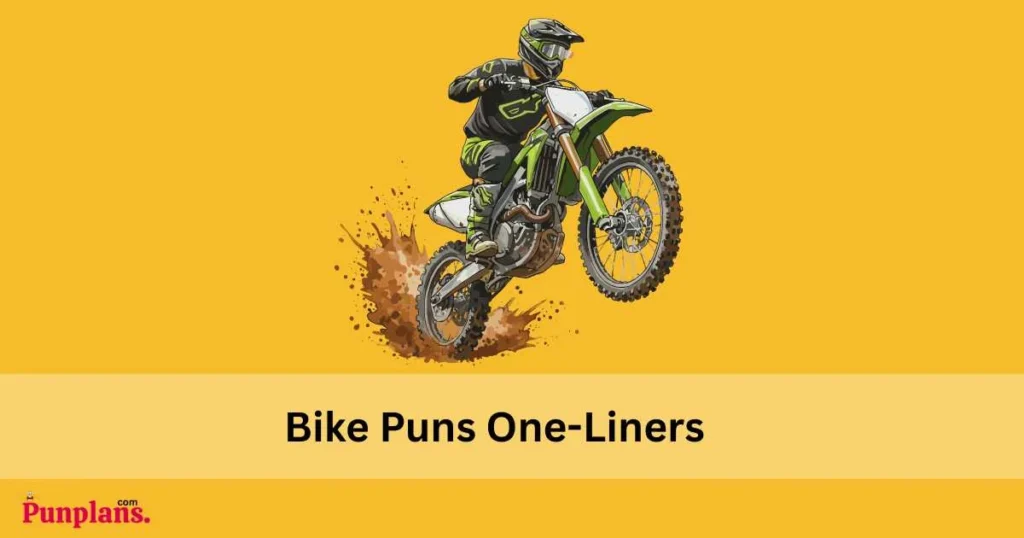 Bike Puns One Liners