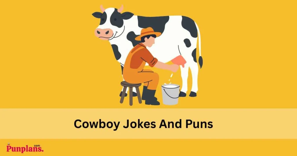 Cowboy Jokes And Puns