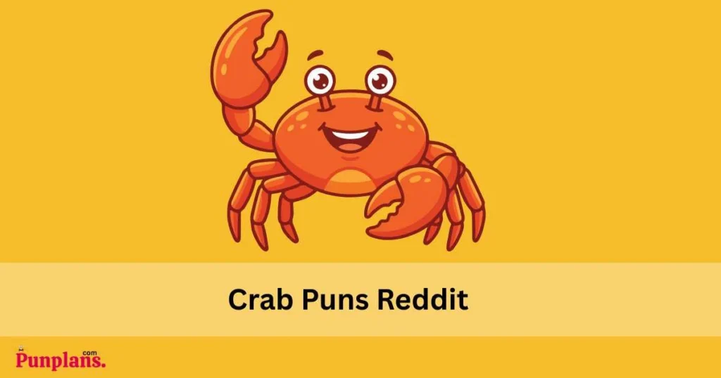 Crab Puns Reddit