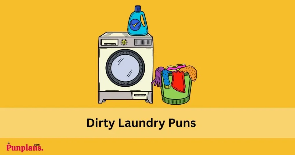 Dirty Laundry Puns