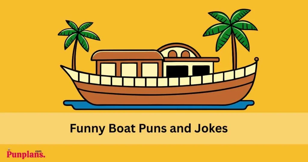 Funny Boat Puns And Jokes