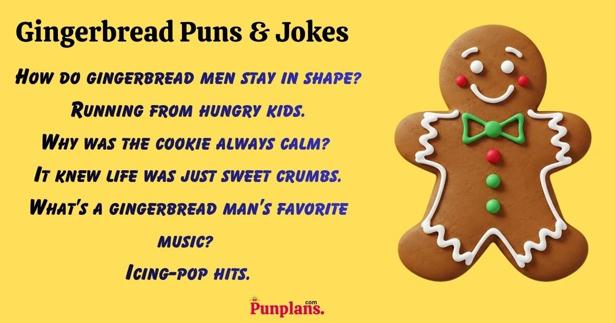 Gingerbread Puns And Jokes