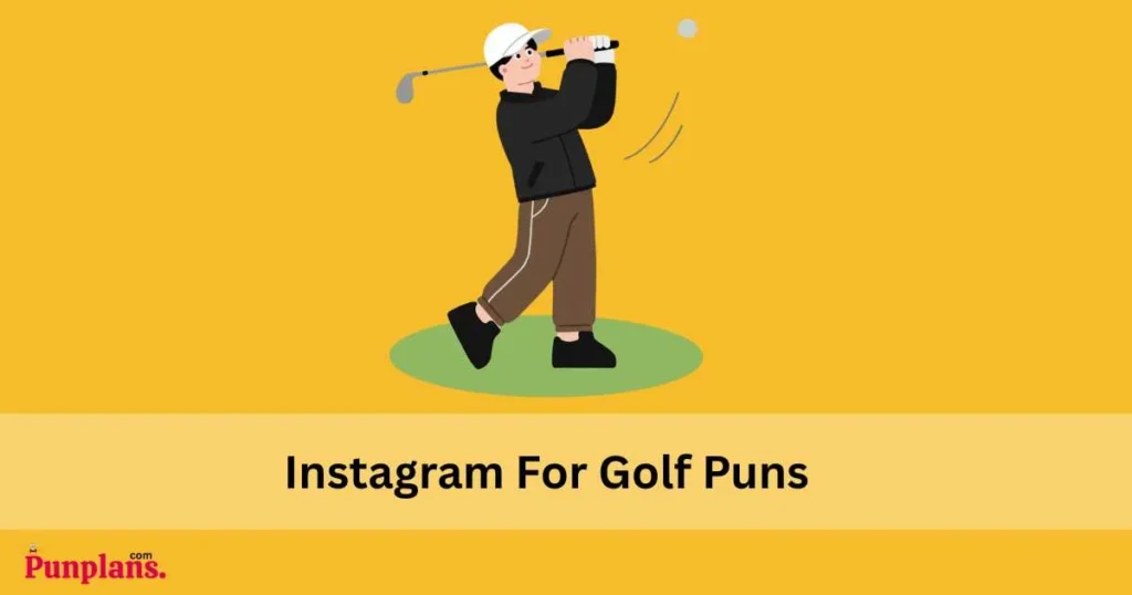 Instagram For Golf Puns
