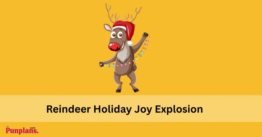 Reindeer Holiday Joy Explosion