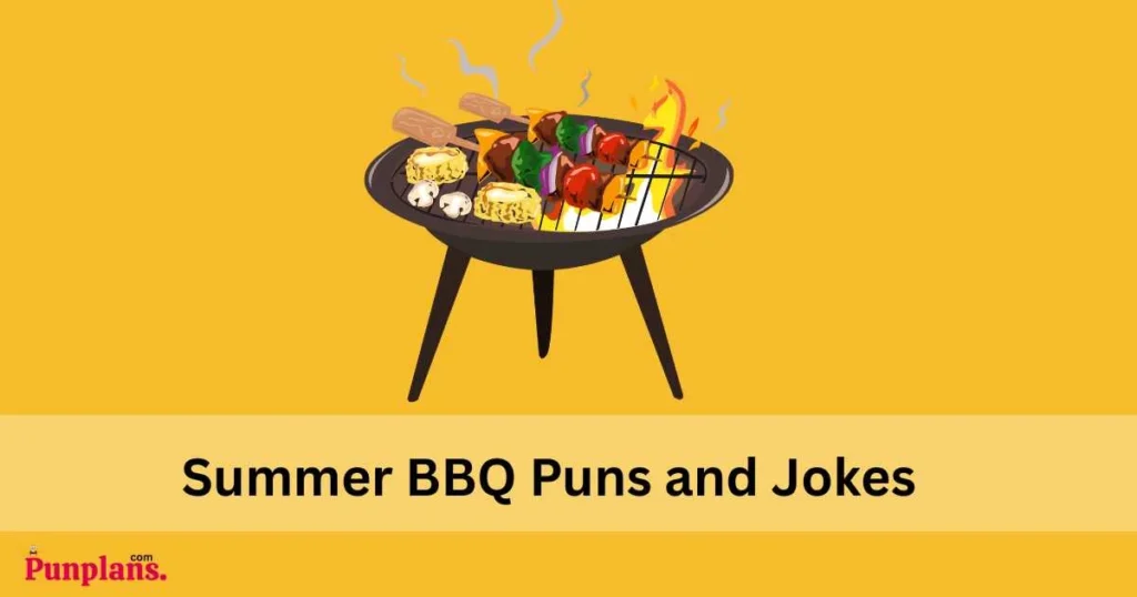 Summer Bbq Puns And Jokes