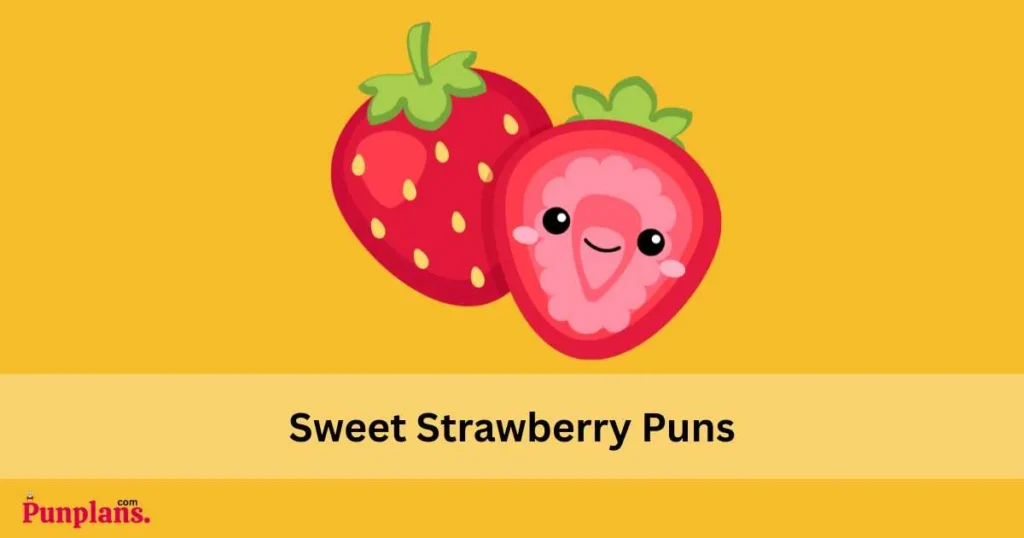 Sweet Strawberry Puns