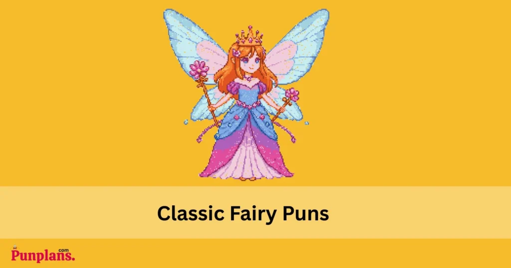 Classic Fairy Puns