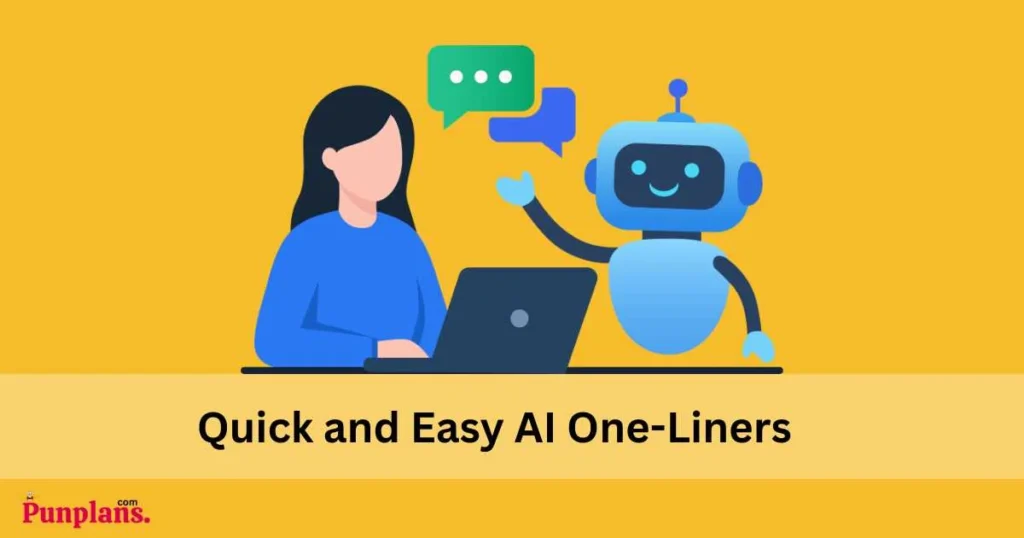 Quick And Easy Ai One Liners