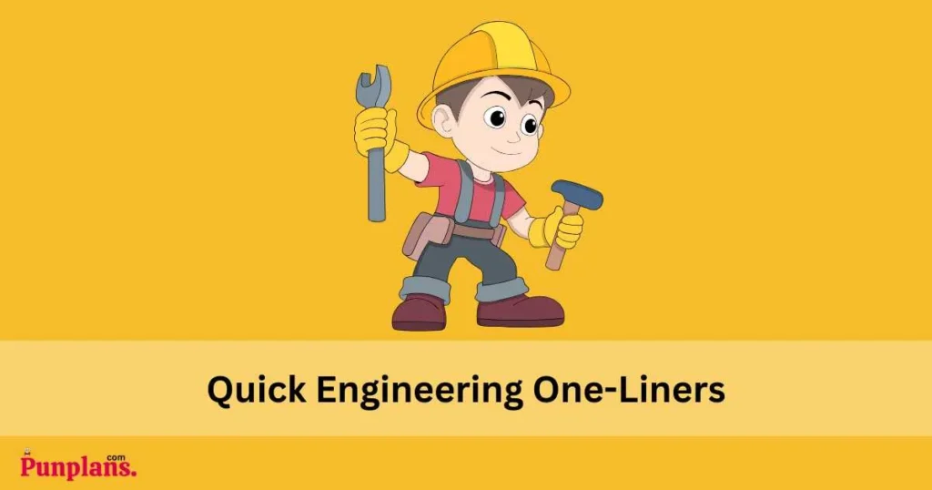 Quick Engineering One Liners