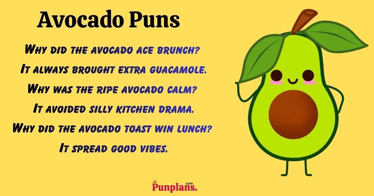 Avocado Puns