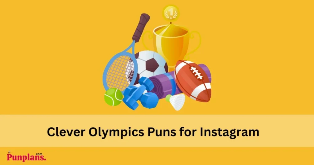 Clever Olympics Puns For Instagram