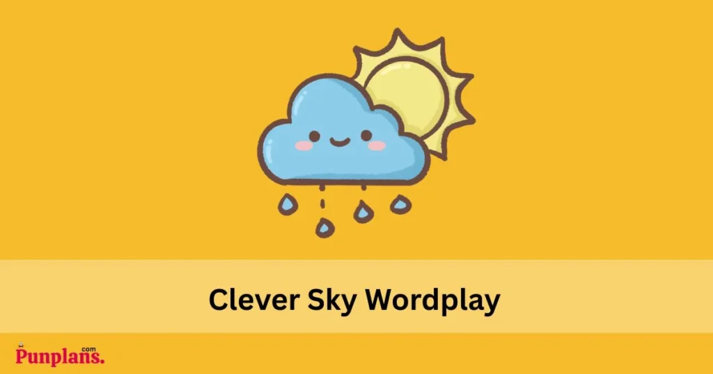 Clever Sky Wordplay
