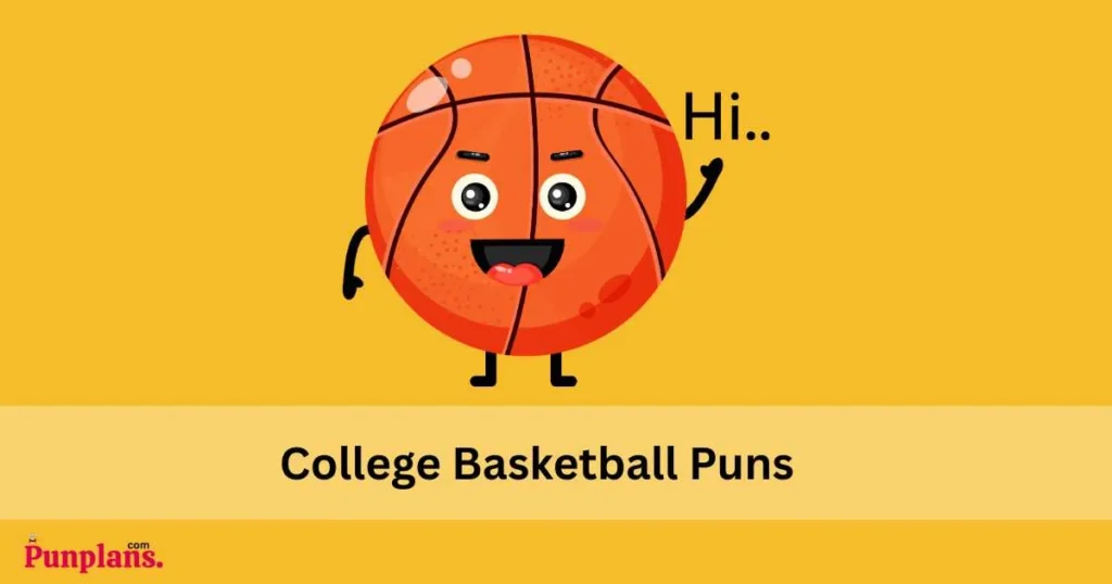 College Basketball Puns