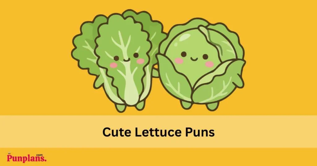 Cute Lettuce Puns