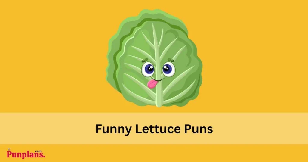 Funny Lettuce Puns