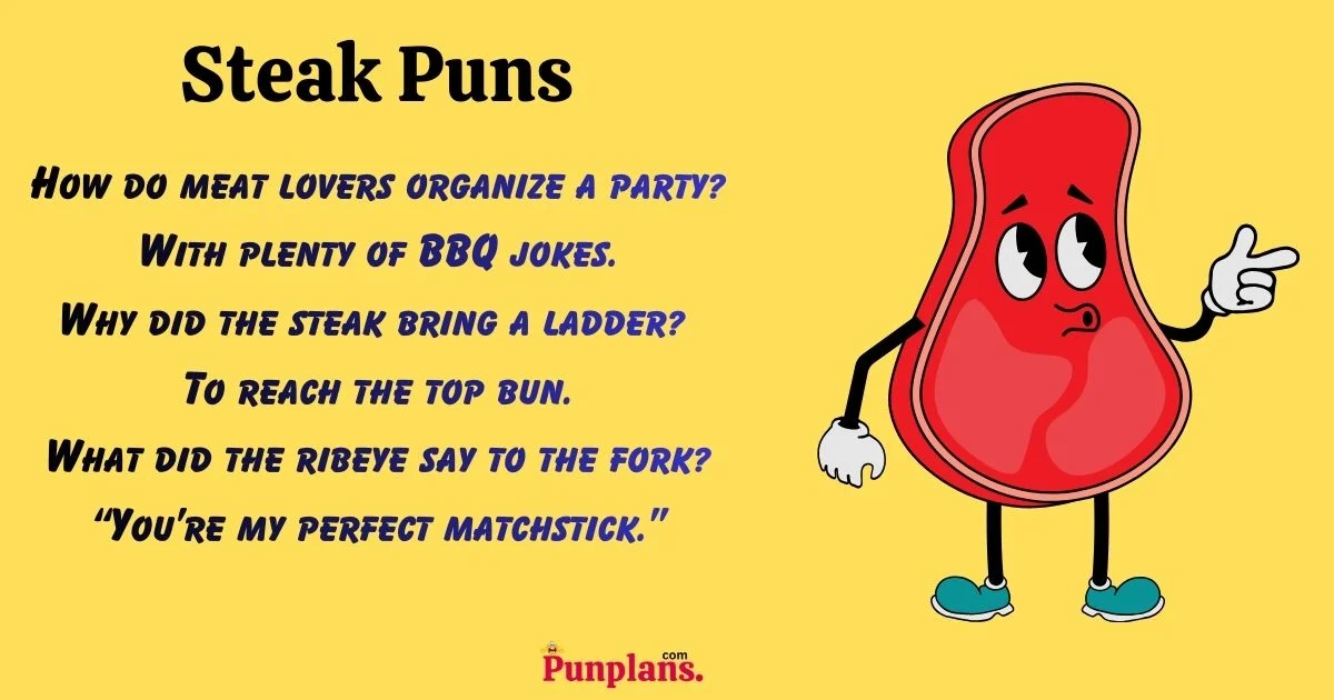 Steak Puns