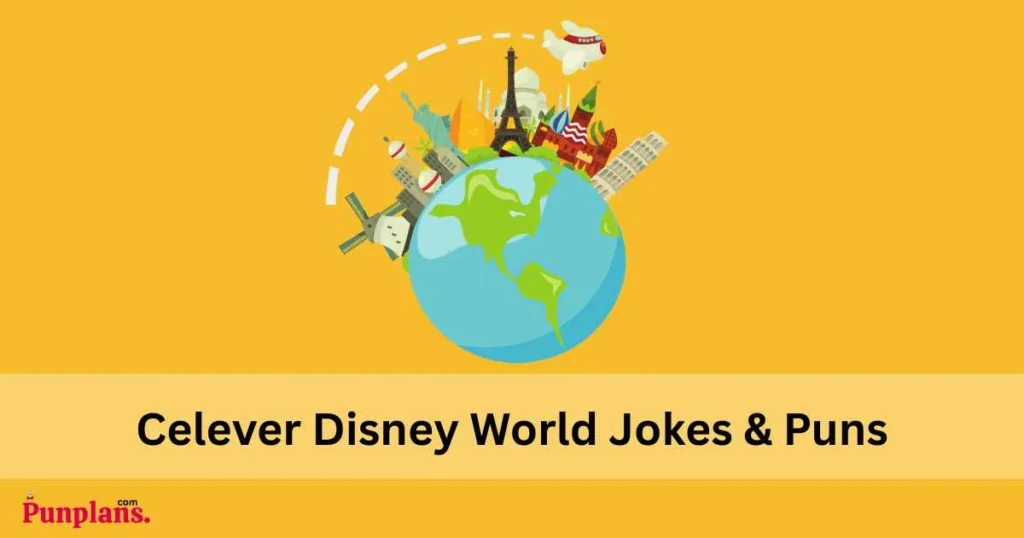 Celever Disney World Jokes And Puns