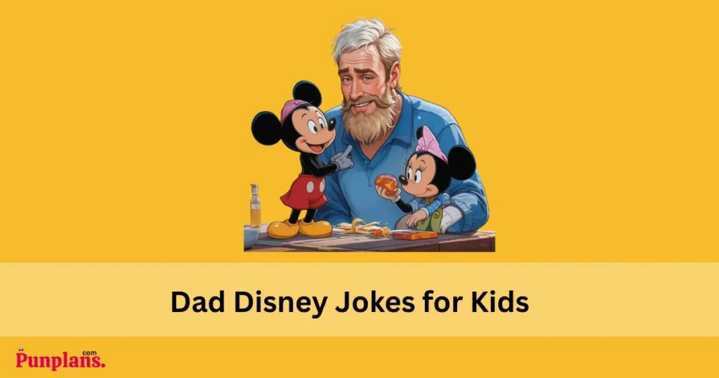 Dad Disney Jokes For Kids
