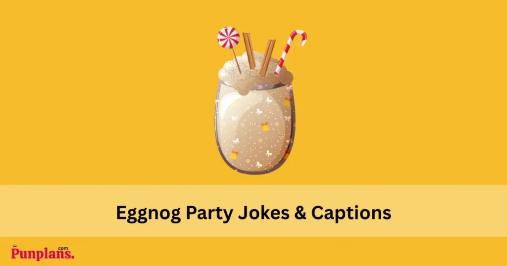 Eggnog_party_jokes_and_captions