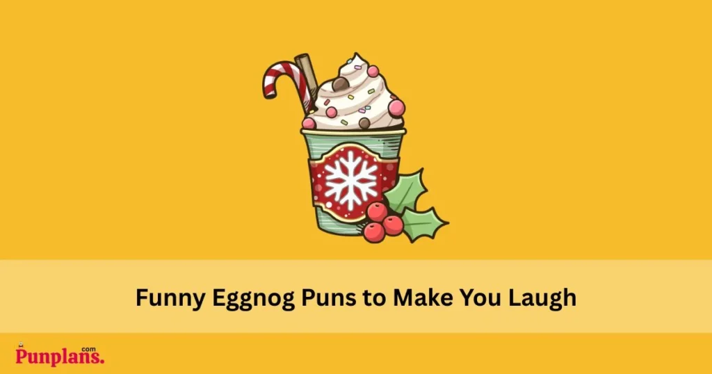 Funny_eggnog_puns_to_make_you_laugh