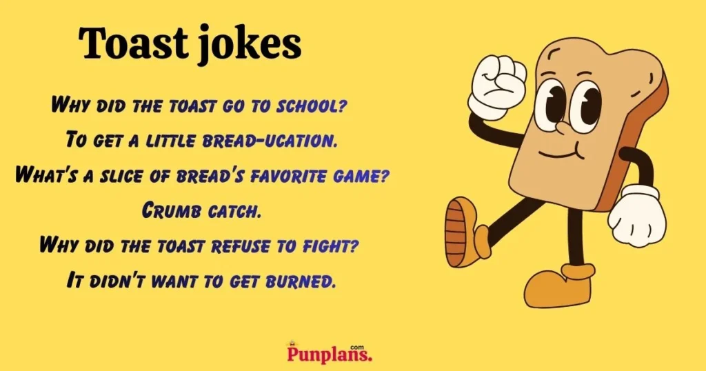 Toast jokes