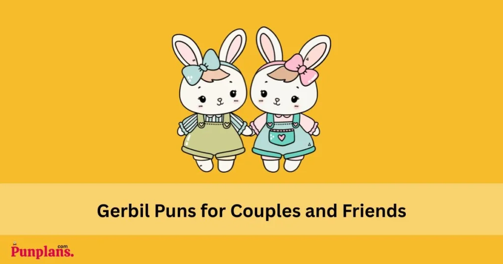 Gerbil_puns_for_couples_and_friends