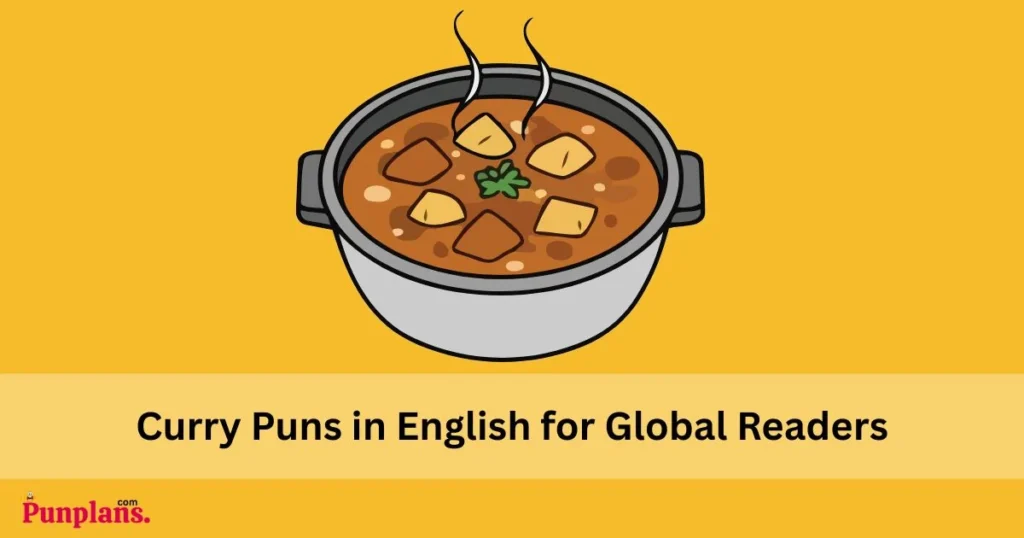 Curry Puns In English For Global Readers