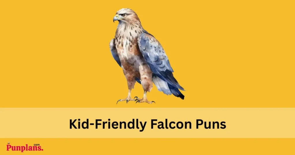 Kid Friendly Falcon Puns