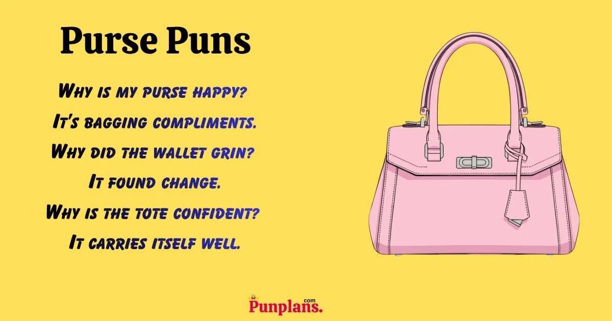 Purse Puns