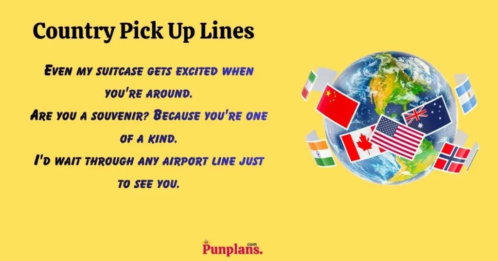Country Pick Up Lines