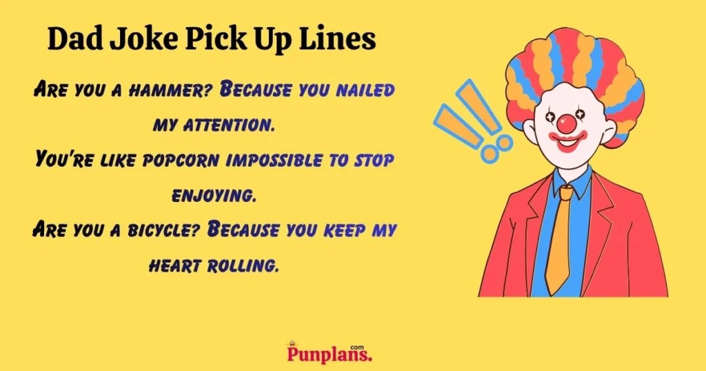 Dad Joke Pick Up Lines