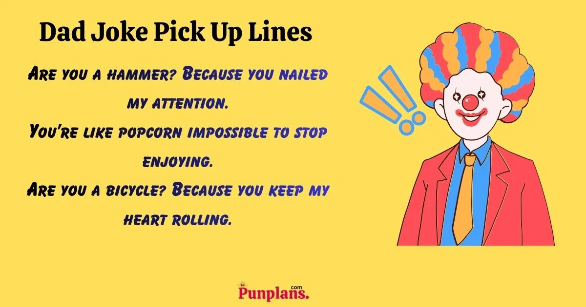 Dad Joke Pick Up Lines