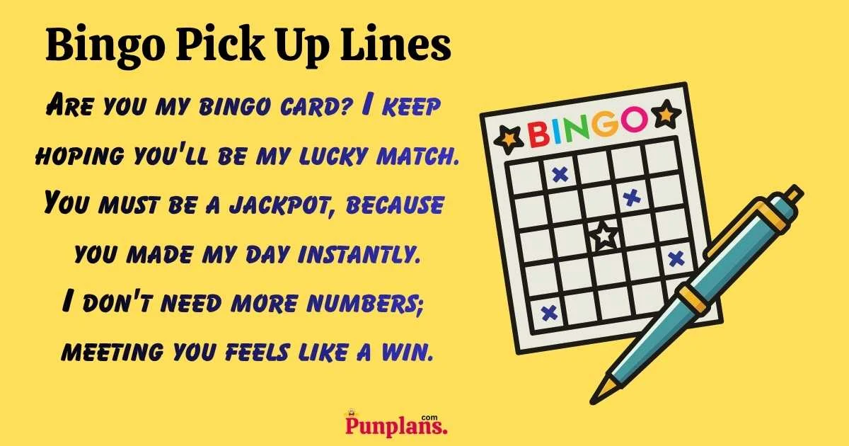 Bingo Pick Up Lines