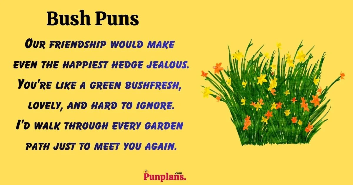 Bush Puns